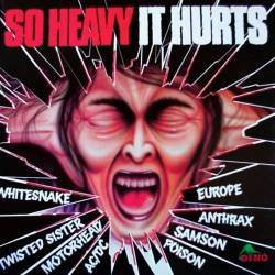 Compilations : So Heavy It Hurts